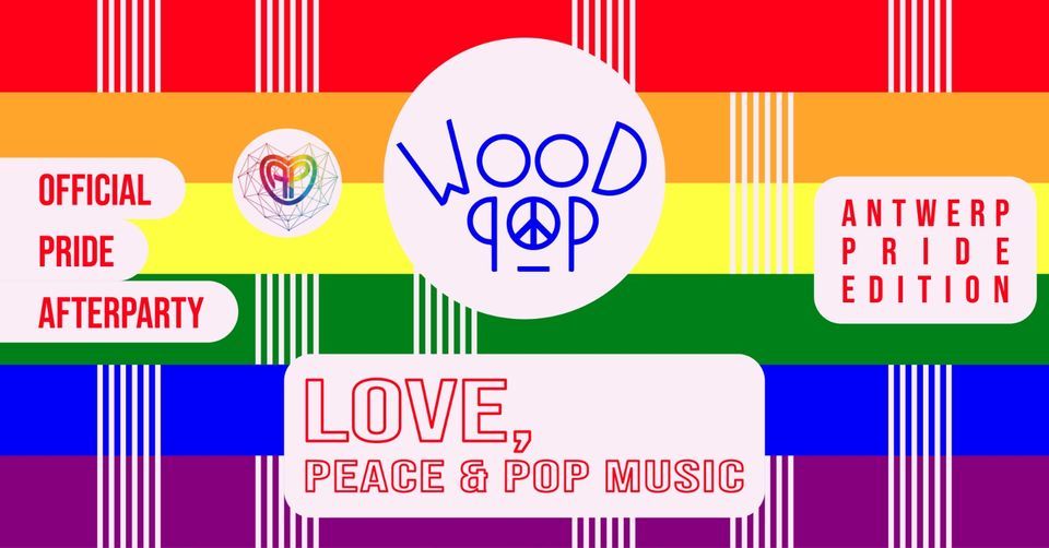 WOODPOP Antwerp Pride Official Afterparty