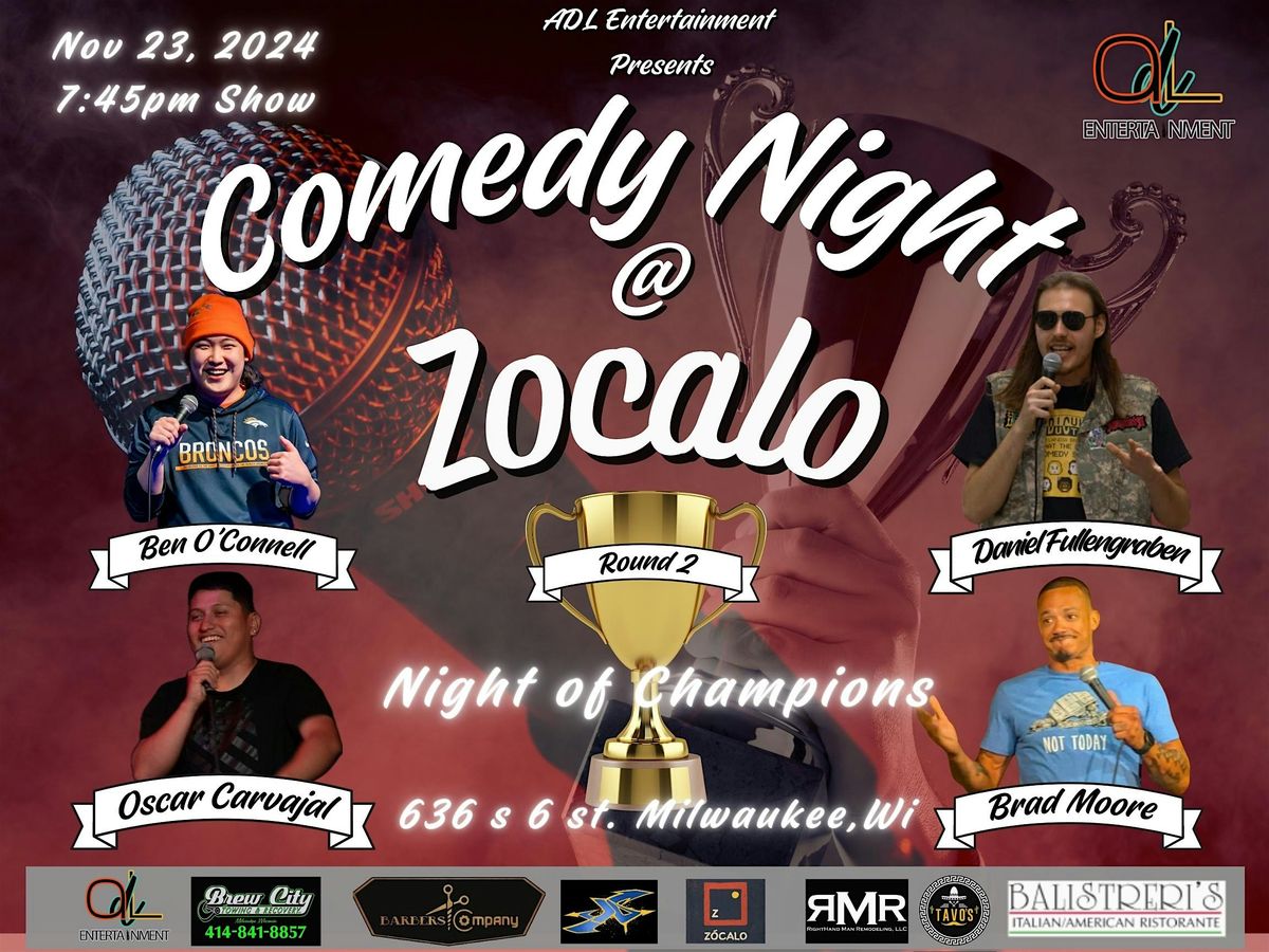 Comedy Night @ Zocalo: Night of Champions Round 2