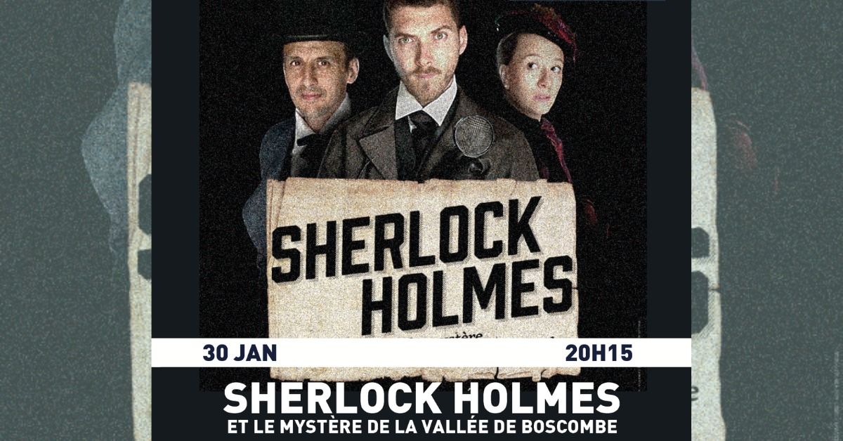 Sherlock Holmes et le myst\u00e8re de la vall\u00e9e de Boscombe