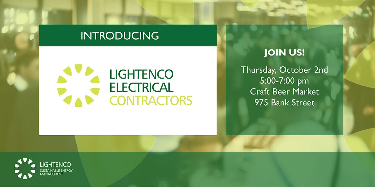 Introducing Lightenco Electrical Contractors!