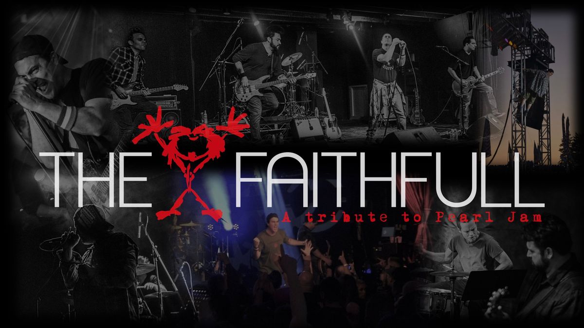 The Faithfull: A Tribute to Pearl Jam @ That 80s Bar