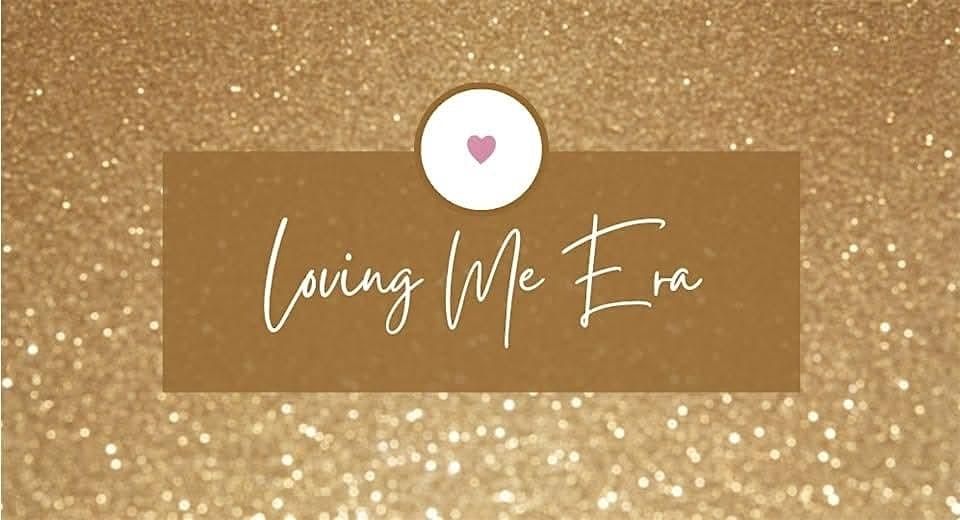 Loving me Era Virtual Conference