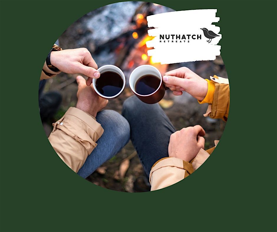 Nuthatch Retreats - Men's Campfire Collective