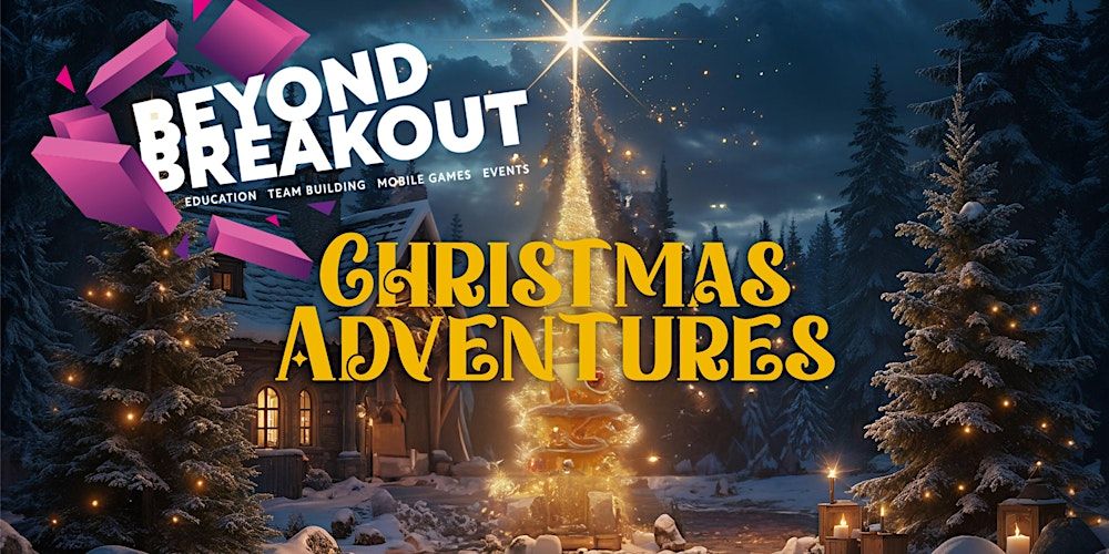 Beyond Breakout Christmas Adventures and The Magic Potion (Indoor Game)