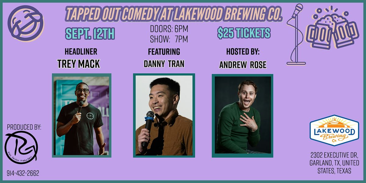 TAPPED OUT COMEDY AT LAKEWOOD BREWING CO. SEPTEMBER