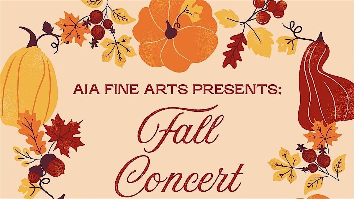 AIA Fine Arts 2025 Fall Concert