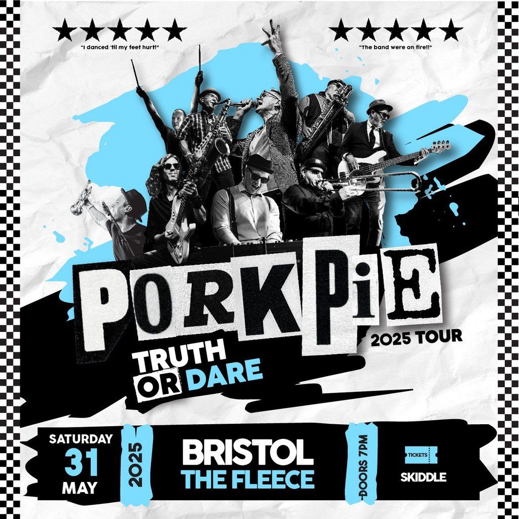 PorkPie Live plus Support TBC at The Fleece, Bristol