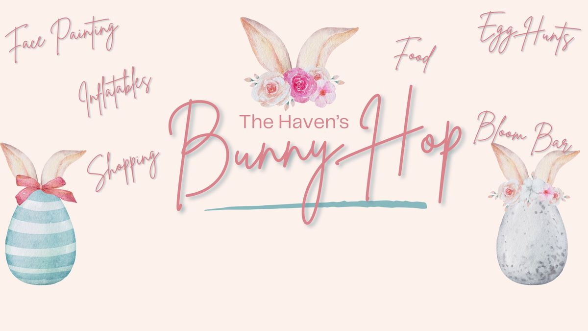 The Haven's Bunny Hop