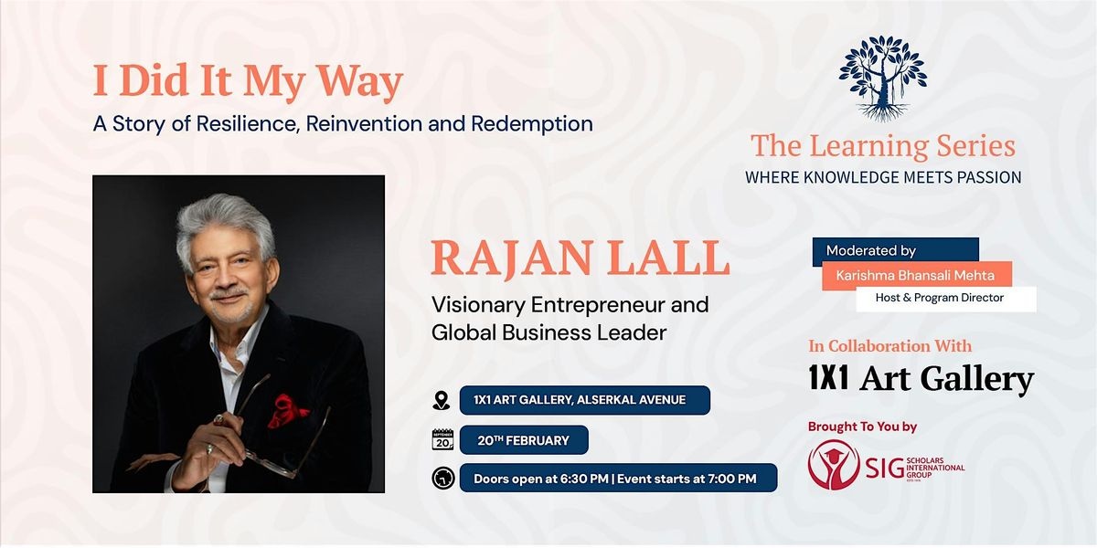 A Story of Resilience, Reinvention, and Redemption with Rajan Lall