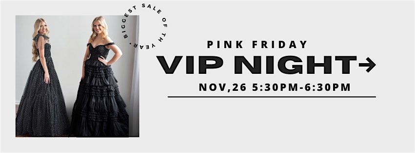 Early Access to Pink Friday Sale