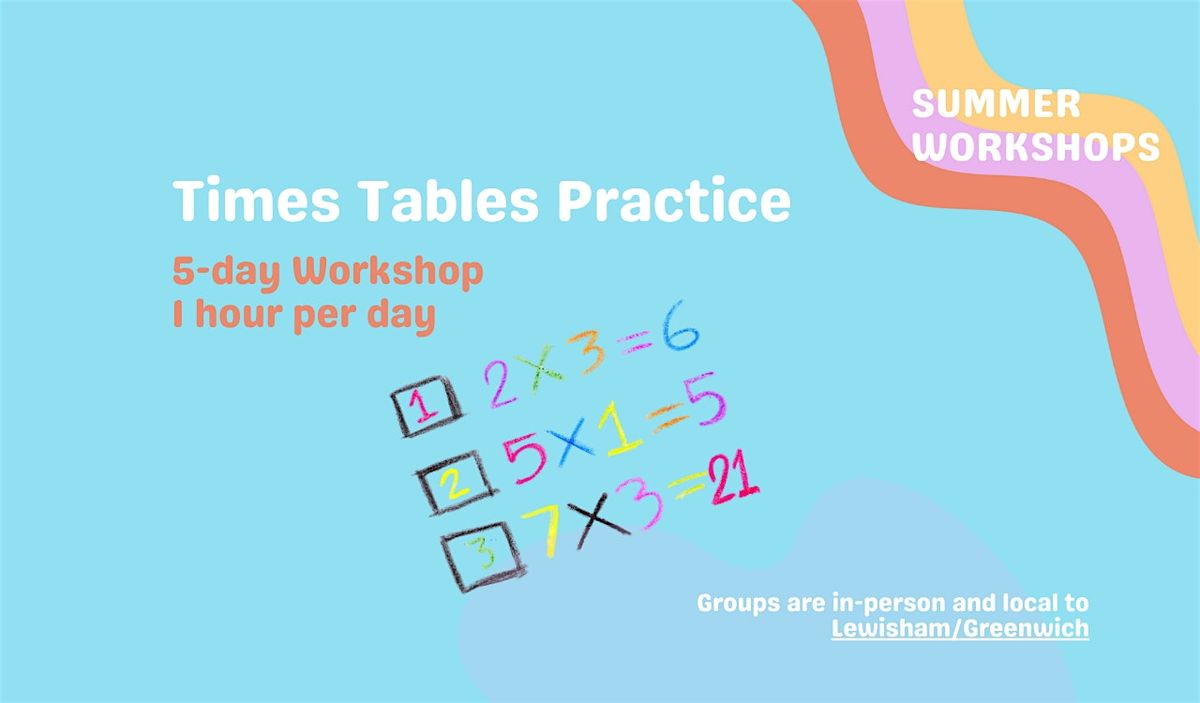 Beat the basics! Times Tables Workshop, Gentle Learning Support, London ...