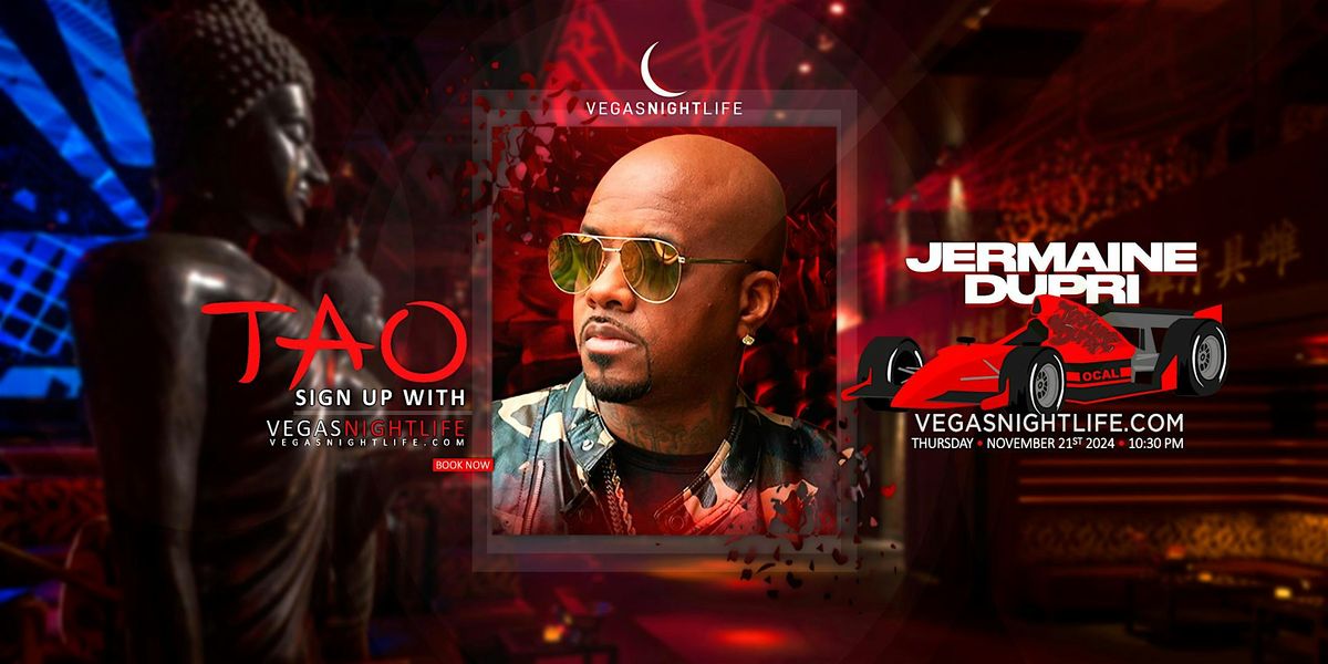 Jermaine Dupri | Las Vegas Race Weekend Thursday Party | TAO Nightclub