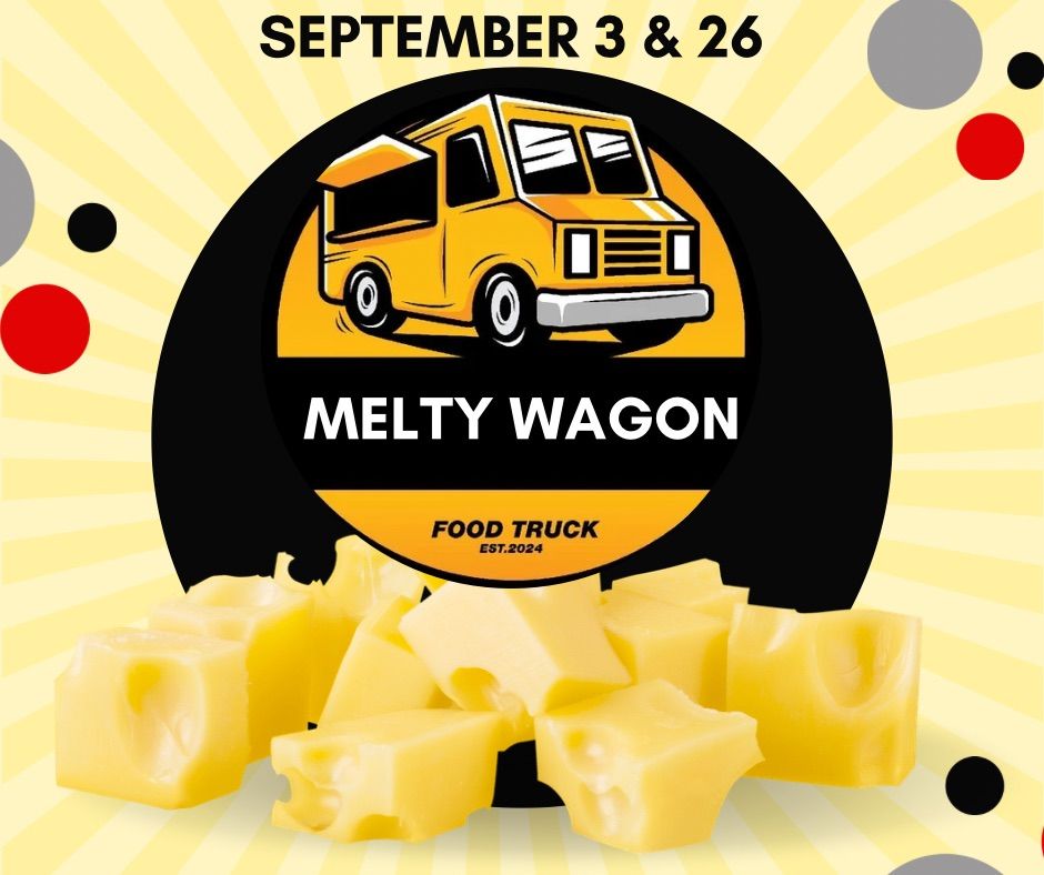 Melty Wagon Food Truck