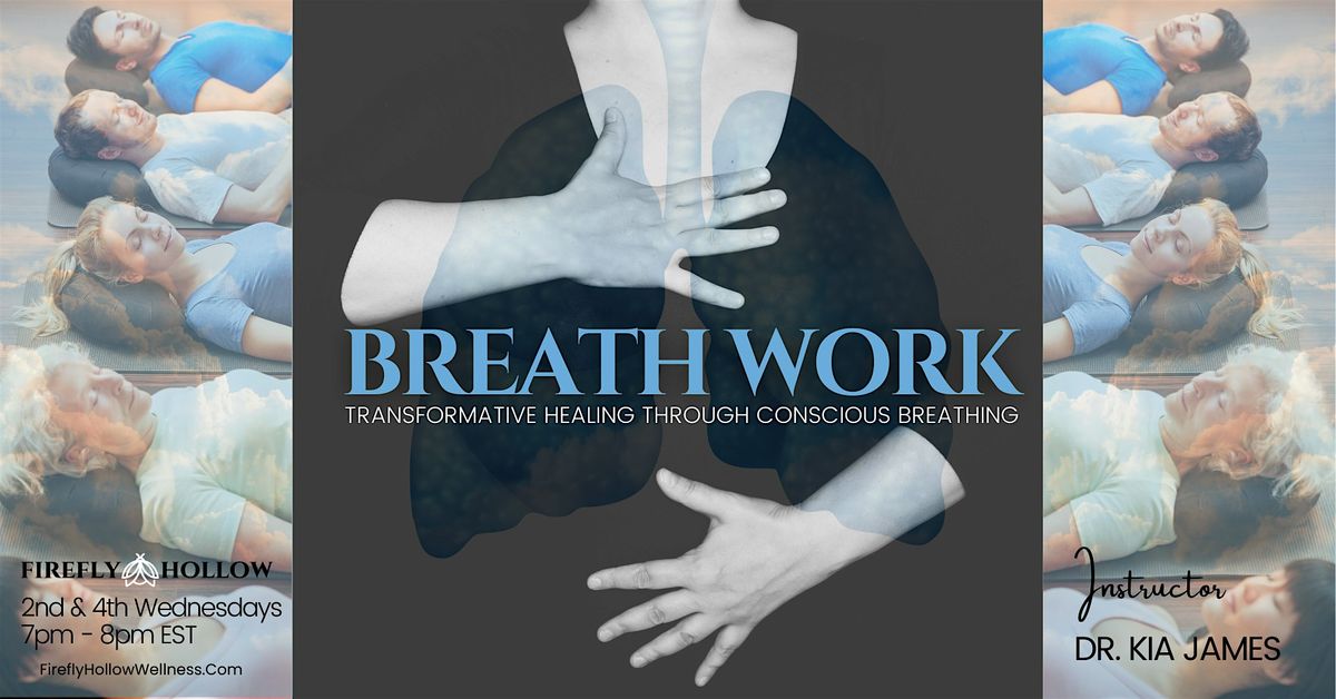 Breathwork - Transformative Healing Through Conscious Breathing