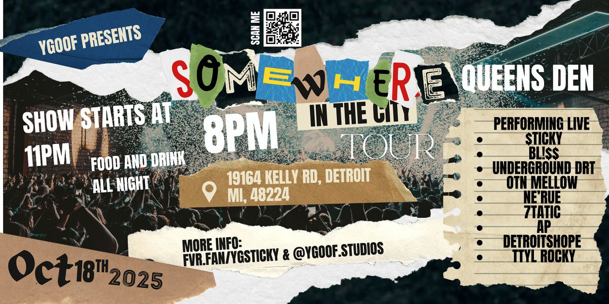 YGOOF PRESENTS: SOMEWHERE IN THE CITY TOUR
