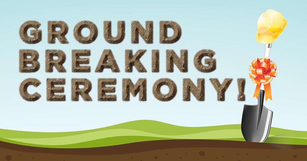 Groundbreaking Ceremony - Early Childhood Programs & Services