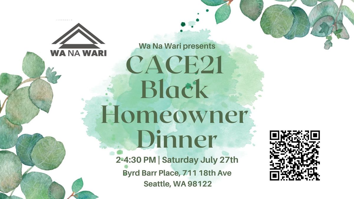 CACE21 Black Homeowners' Dinner