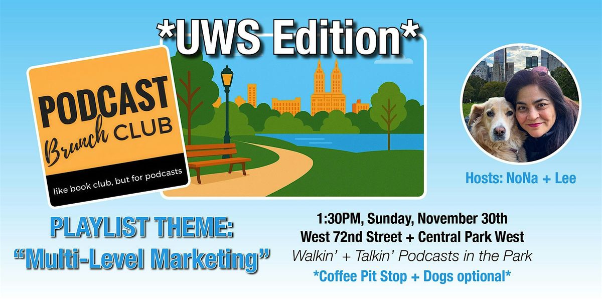 Podcast Brunch Club: UWS-NYC Edition