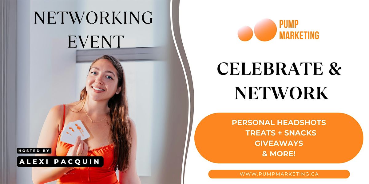 Celebrate & Network