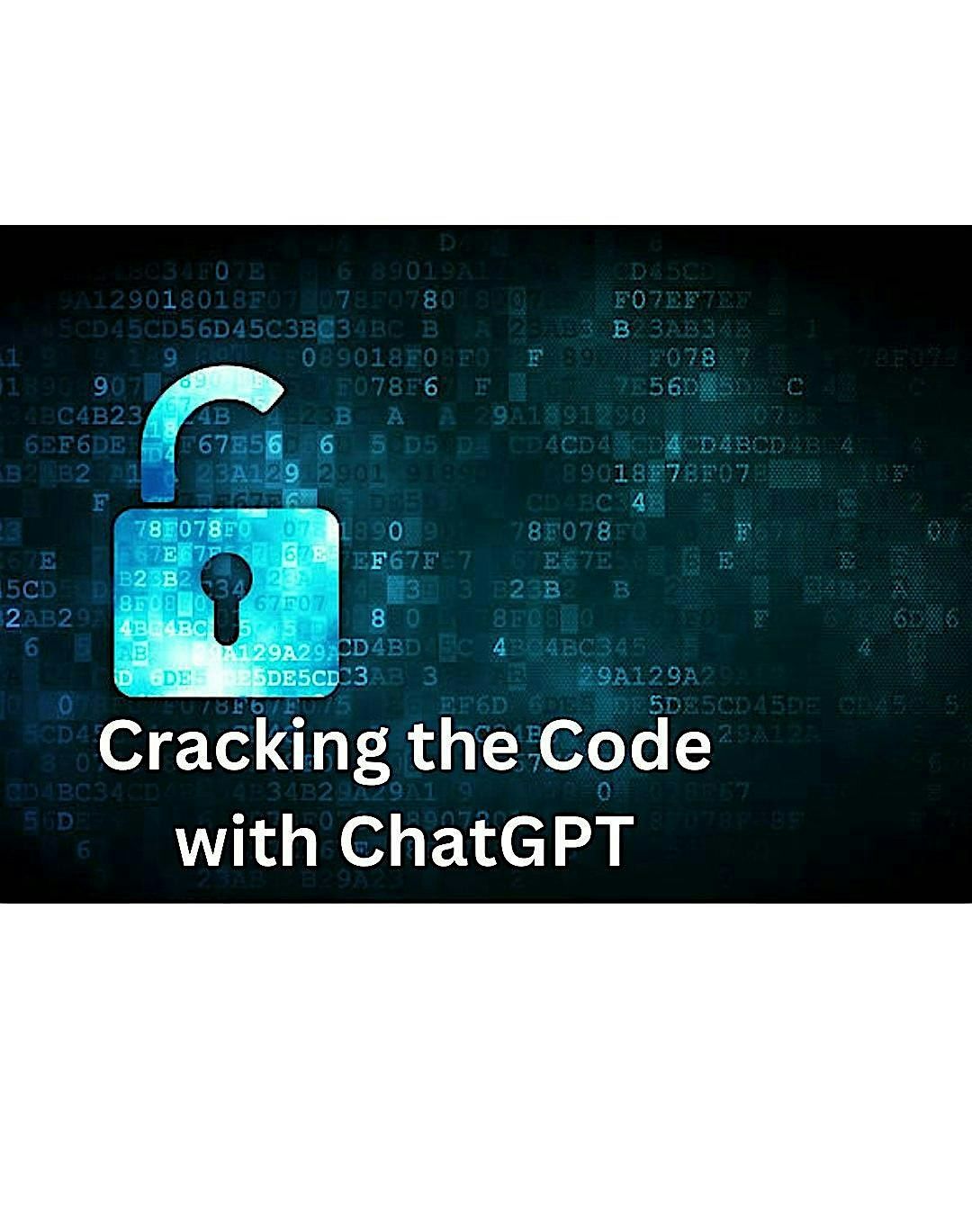 Cracking the code: An intro to ChatGPT for everyday wins