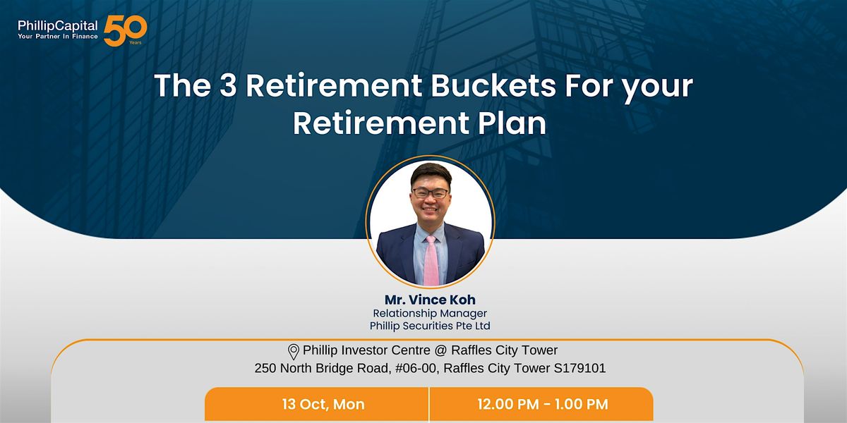 The 3 Retirement Buckets for your Retirement Plan