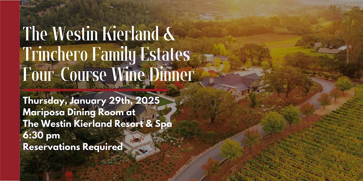 Four-course Trinchero Wine Dinner at the Westin Kierland