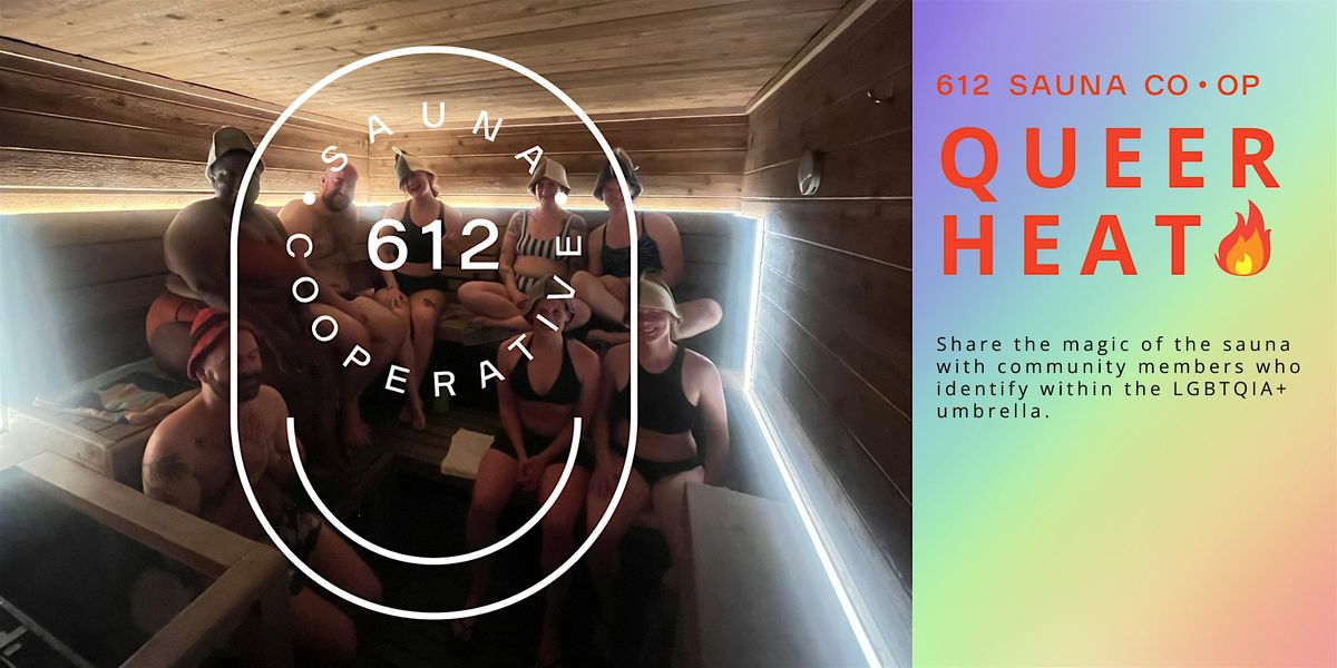 612 Sauna Coop Queer Heat at Hidden Beach\/Cedar Lake