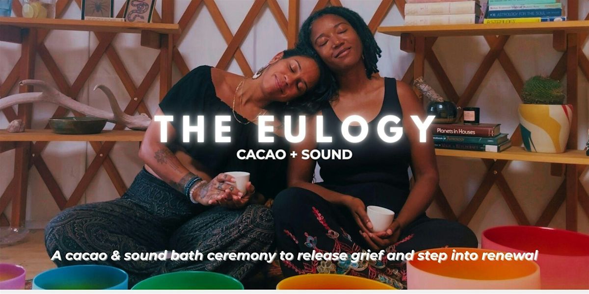 The Eulogy: Where the Wound Becomes the Portal