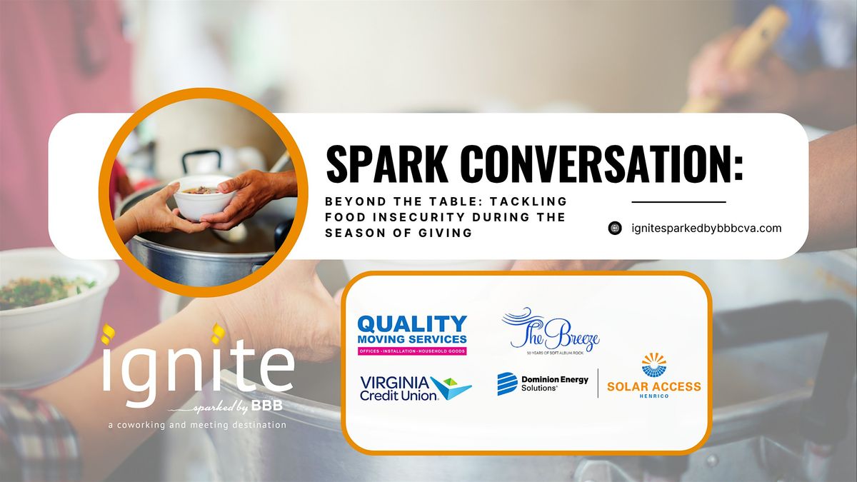 Spark Conversation: Tackling Food Insecurity During the Season of Giving