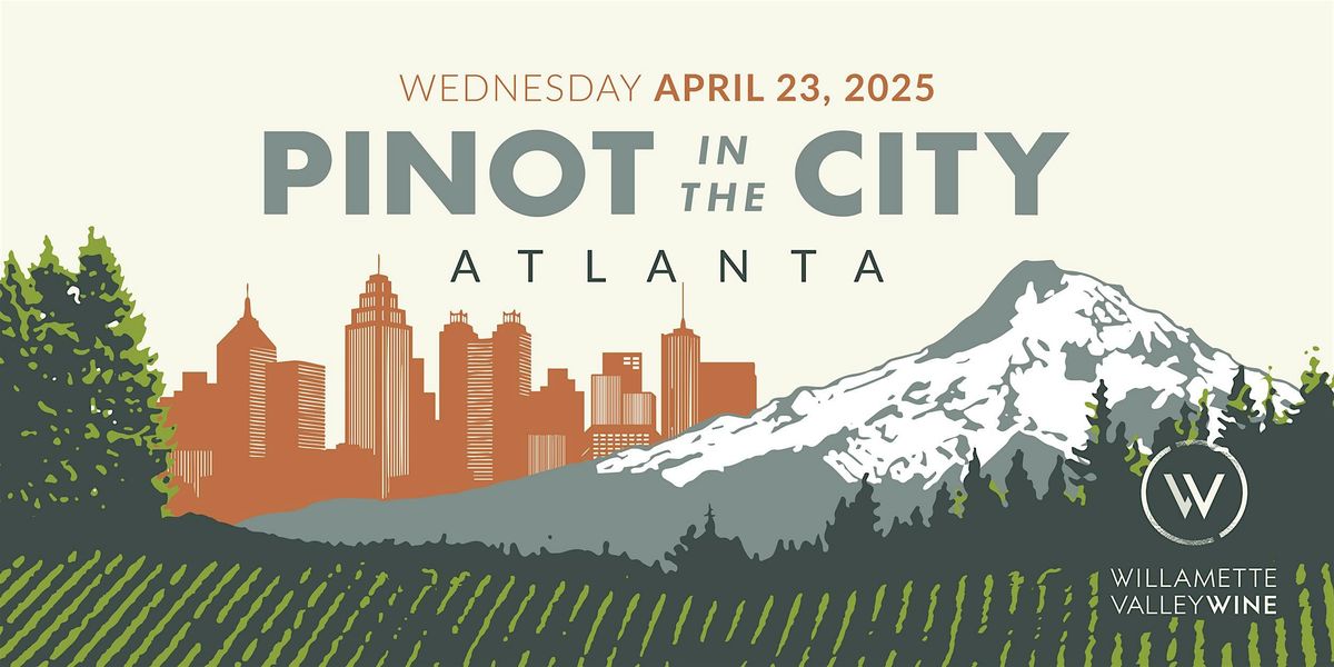 Pinot in the City Atlanta