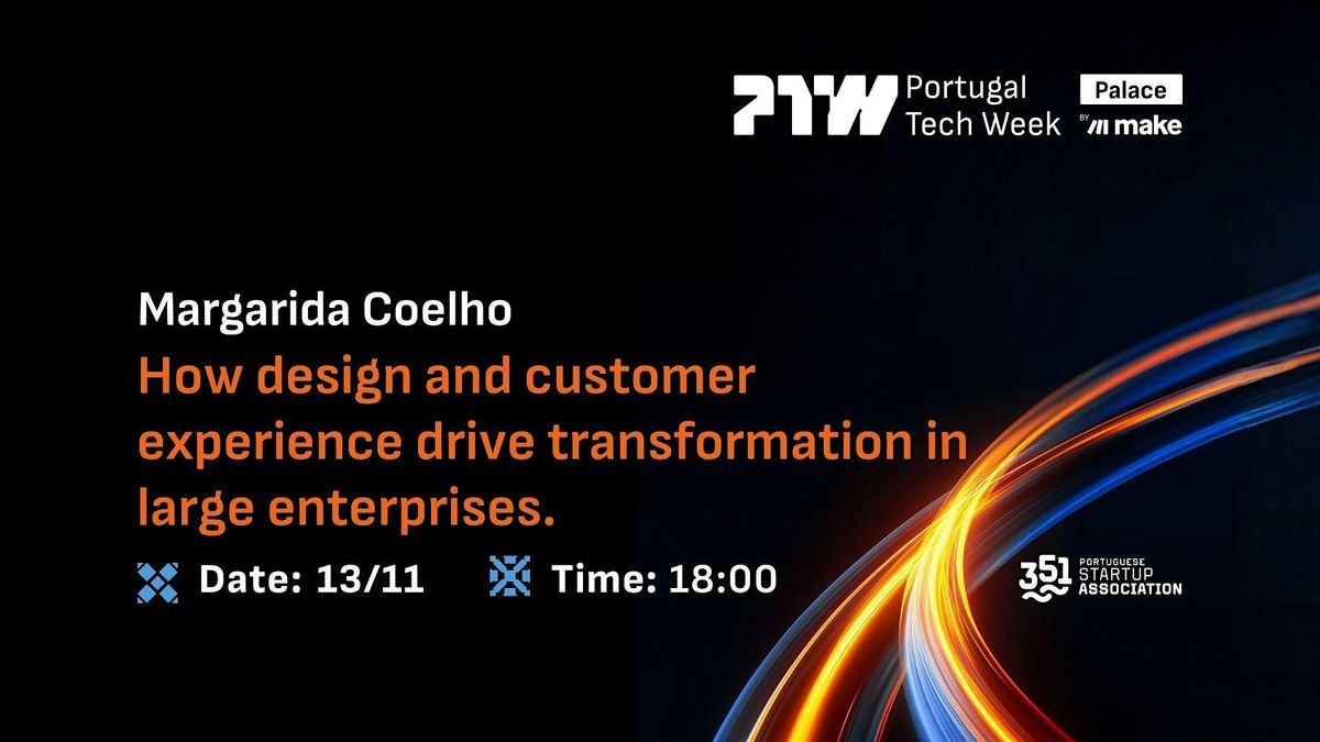 How design and customer experience drive transformation in large enterprise