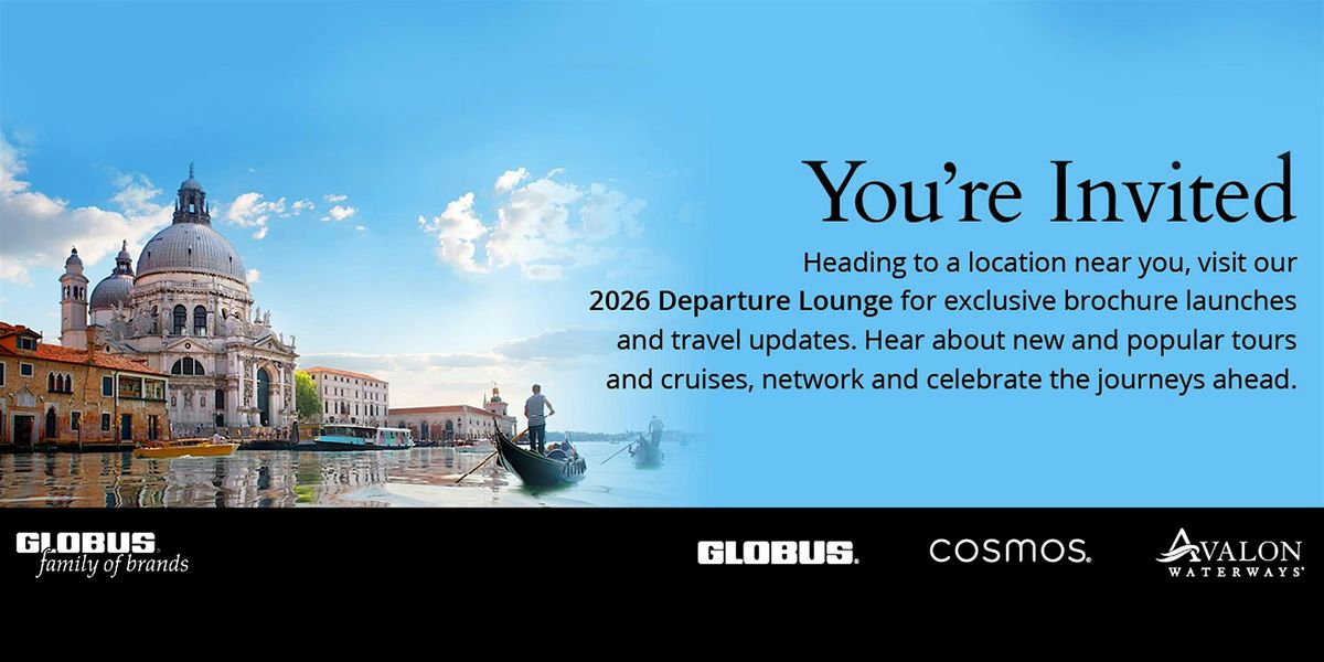 Globus family of brands: 2026 Departure Lounge - Auckland