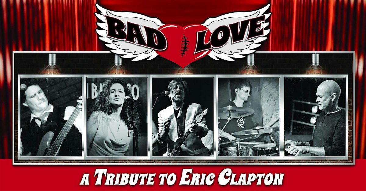 Bad Love Eric Clapton tribute at Serenade Range