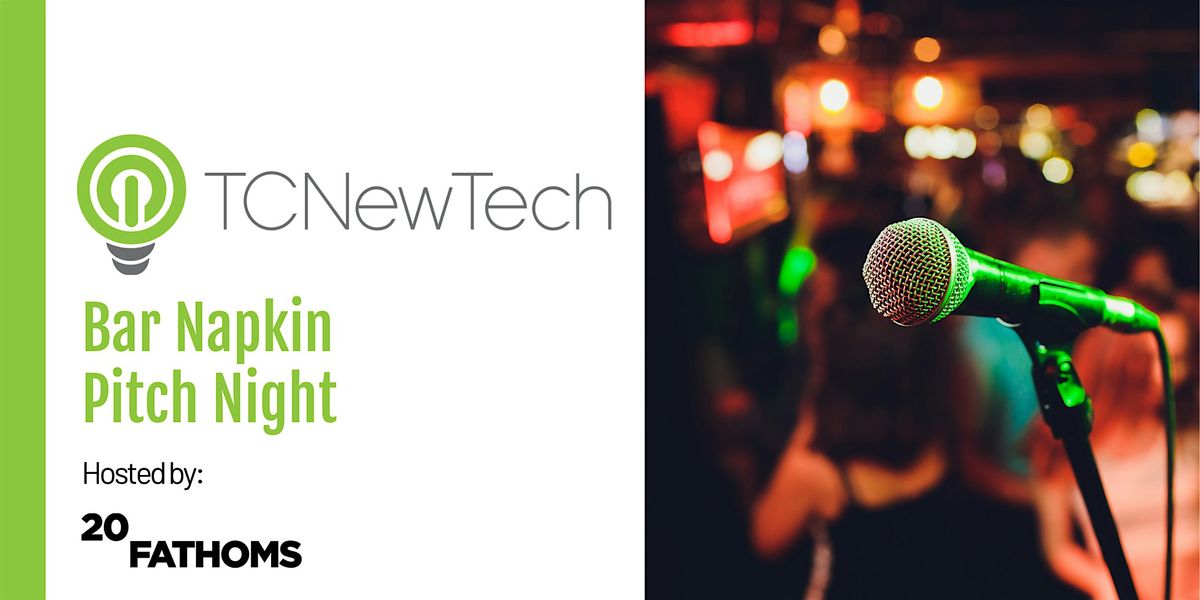 TCNewTech: Bar Napkin Pitch Night