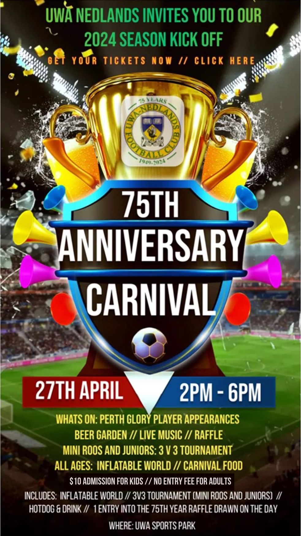 UWANFC 75th Anniversary Carnival 