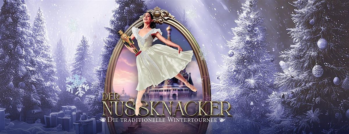 Der Nussknacker - Grand Classic Ballet mit live Orchester