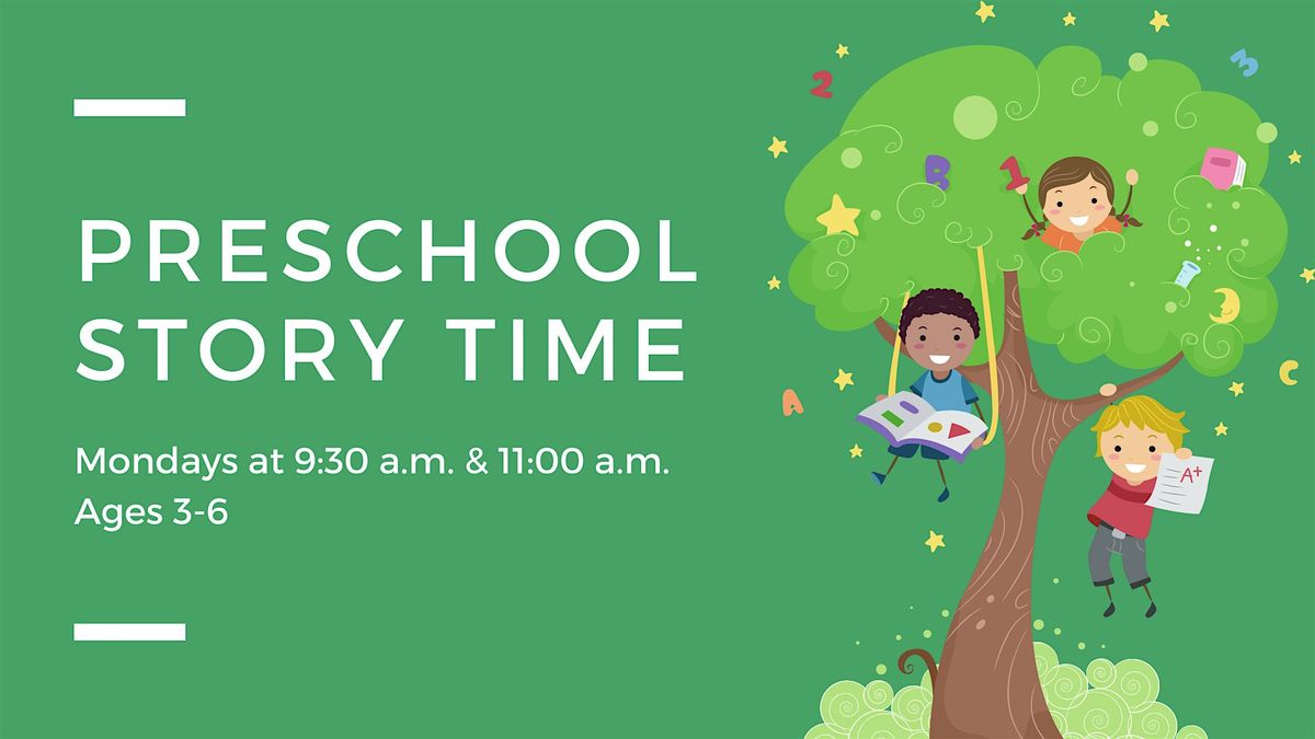 Preschool Story Time [Ages 3-6]