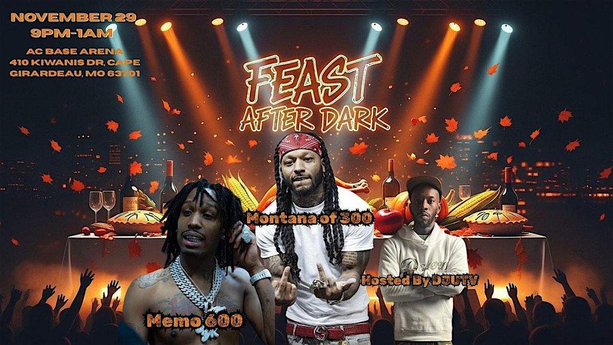 Feast After Dark