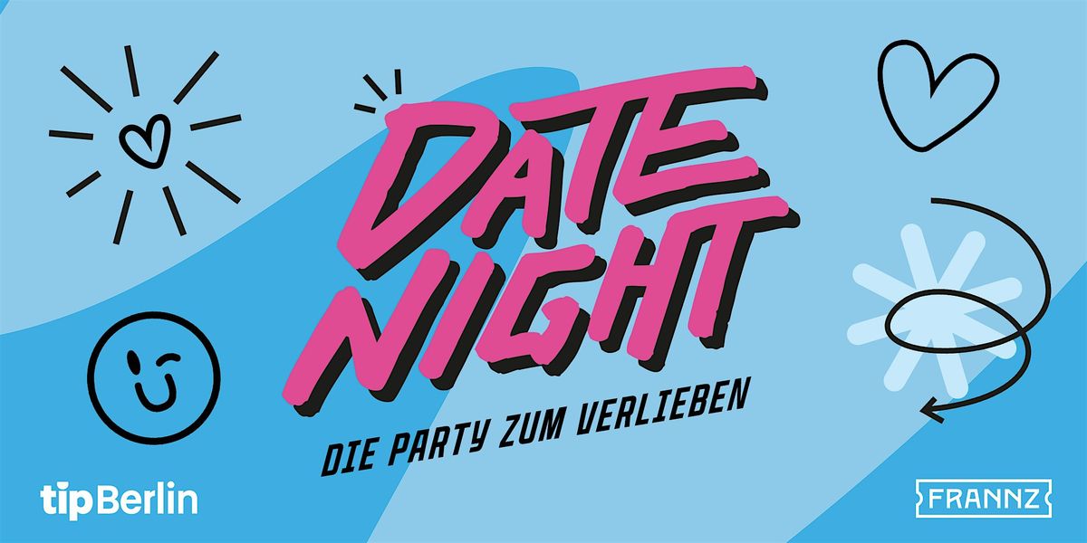 Date Night Berlin | Oktober 2025