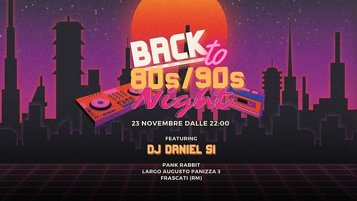 Back to 80s\/90s Night