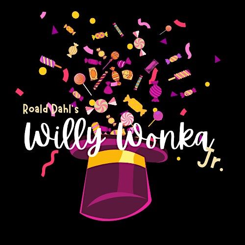 FLVT Performing Arts Presents: Roald Dahl's Willy Wonka Jr.