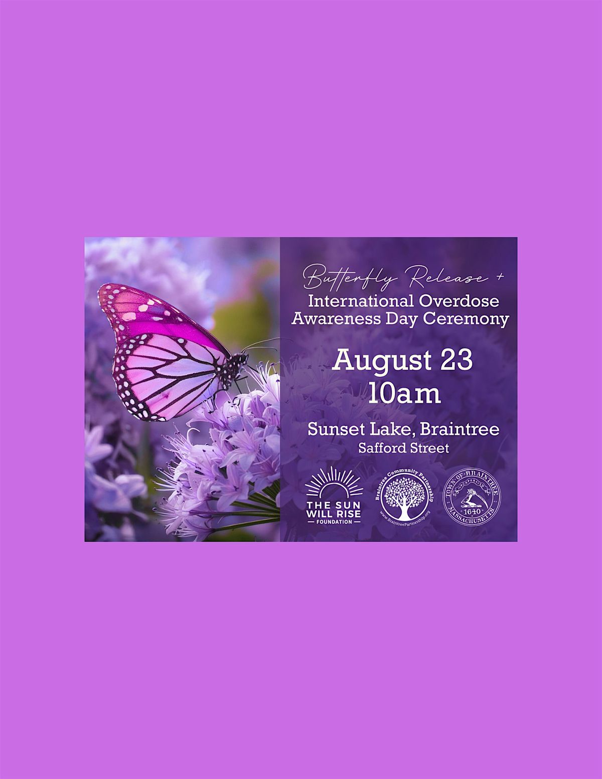 Butterfly Release & International Overdose Awareness Day Ceremony