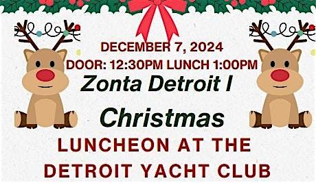 Zonta Detroit 1 Holiday Luncheon @ Detroit Yacht Club