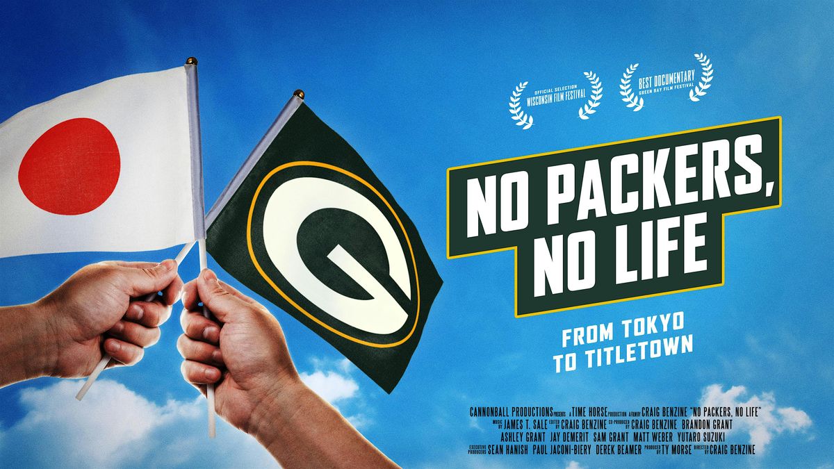 NO PACKERS, NO LIFE World Premiere VIP Event