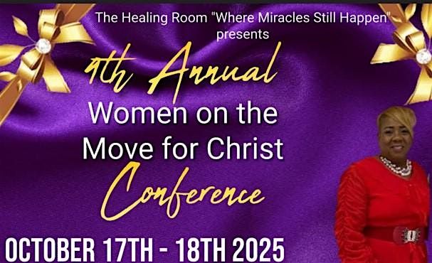 The Healing Room "Where Miracles Still Happen" Women's Conference