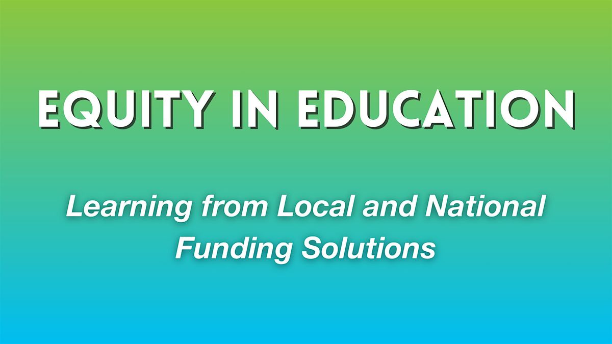 Education Funding Convening