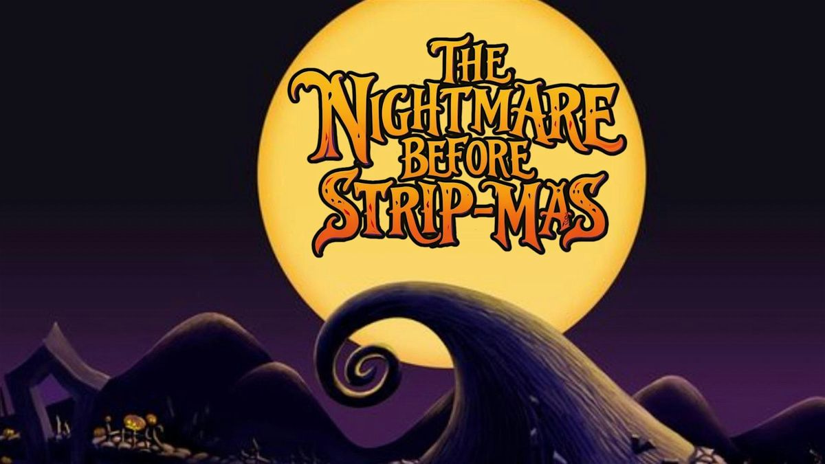Nightmare Before Strip-Mas
