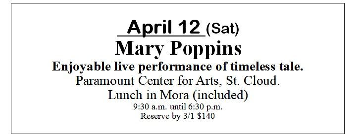 Day trip from Duluth to Mary Poppins - musical, Paramount, St. Cloud