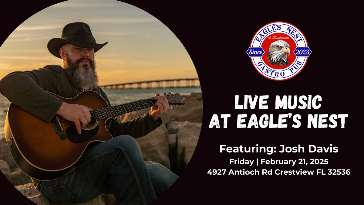 Live Music at Eagle's Nest: Josh Davis