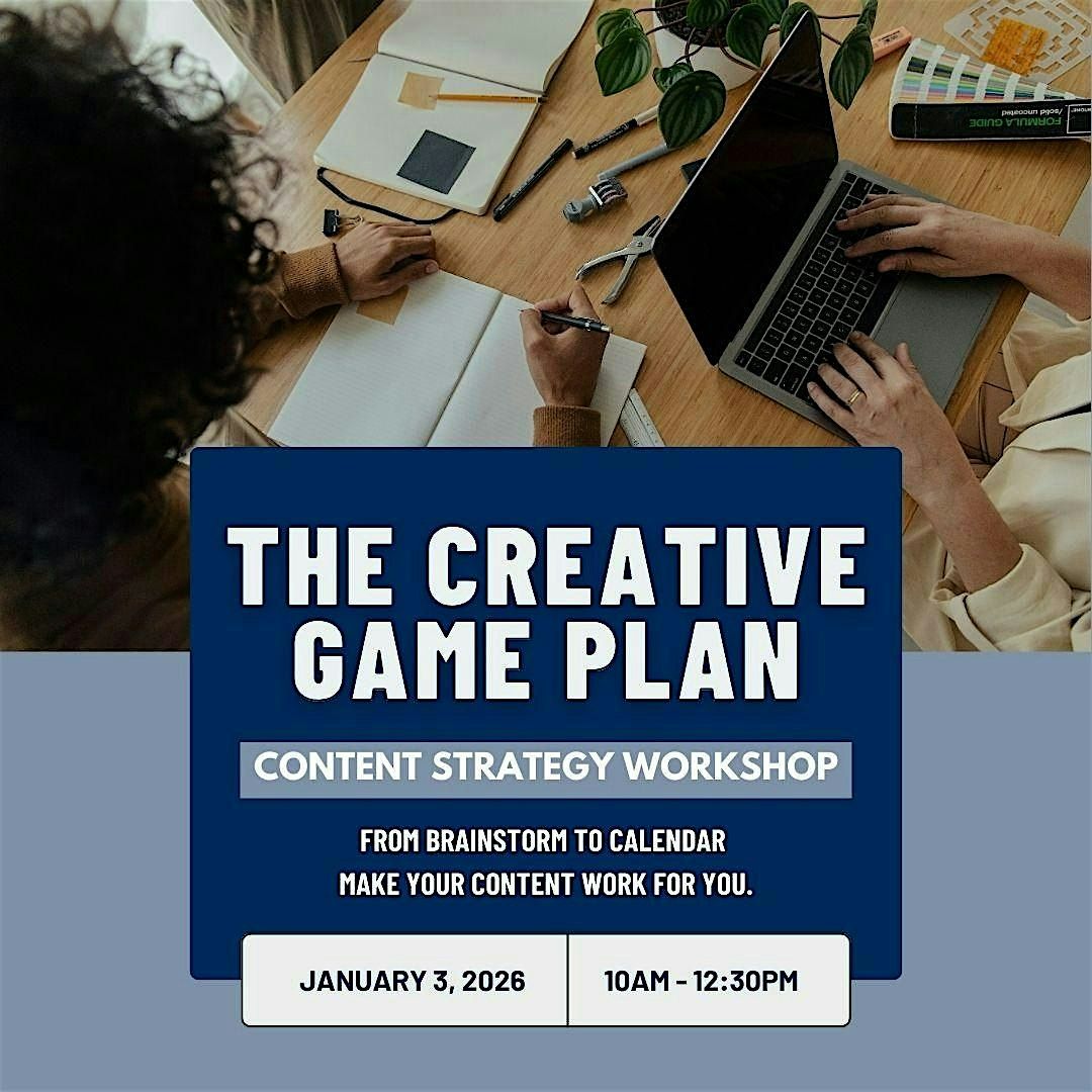 The Creator Gameplan: Q1 Content Workshop